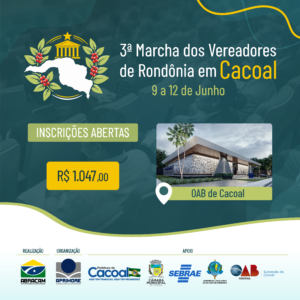 3ª Marcha dos Vereadores de Rondônia em Cacoal