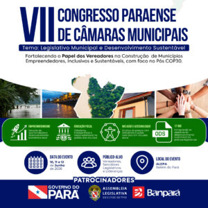 VII Congresso Paraense das Câmara Municipais
