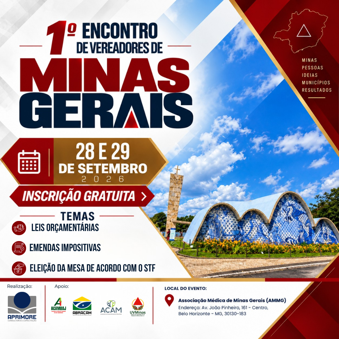 1º Encontro de Vereadores de Minas Gerais - Belo Horizonte
