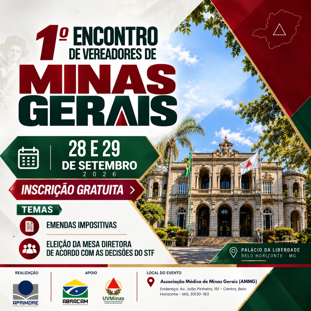1º Encontro de Vereadores de Minas Gerais - Belo Horizonte