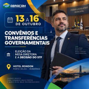 Curso Presencial - Convênios e Transparências Governamentais - Eleição da Mesa Diretora e Decisão do STF
